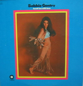 BOBBY GENTRY - Lounch &#039;Em With Love