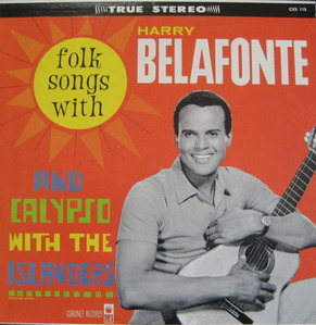 HARRY BELAFONTE - FOLK SONGS WITH BELAFONTE (&quot;VENEZUELA&quot;)