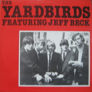 Yardbirds - The Yardbirds Featuring Jeff Beck