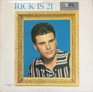 RICKY NELSON - RICK IS 21 