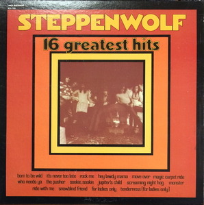 STEPPENWOLF - 16 Greatest Hits