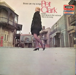 PETULA CLARK - These Are My Songs