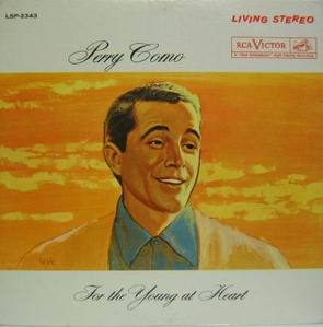 PERRY COMO - For The Young At Heart