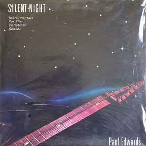 Paul Edwards - Silent Night~Instrumentals For The Christmas Season