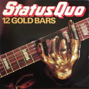 STATUS QUO - 12 GOLD BARS 