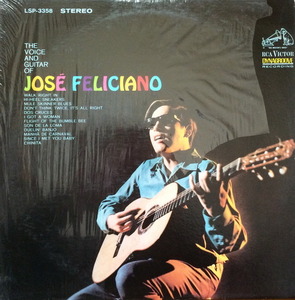 JOSE FELICIANO - THE VOICE AND GUITAR OF JOSE FELICIANO