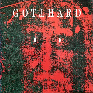 GOTTHARD - Gotthard
