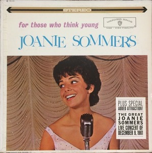 JOANIE SOMMERS - For Those Who Think Young