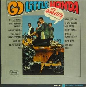 HONDELLS - Go Little Honda