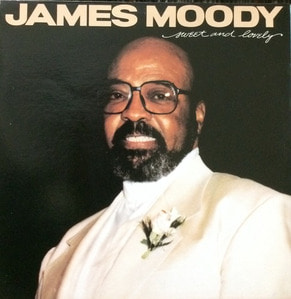 JAMES MOODY - SWEET AND LOVELY