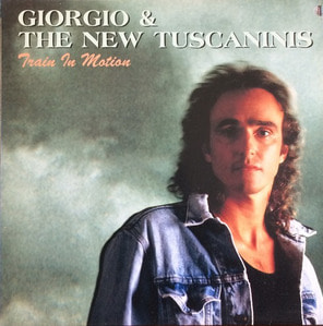 Giorgio &amp; The New Tuscaninis - Train In Motion