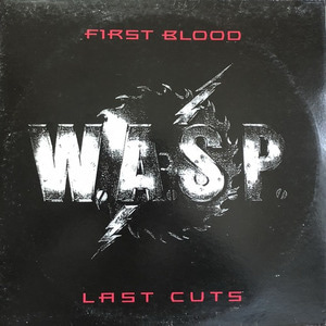 W.A.S.P - FIRST BLOOD/LAST CUTS (해설지/2LP)