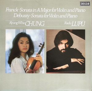 정경화 KYUNG-WHA CHUNG / Radu Lupu - Franck/Debussy: Violin Sonatas