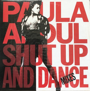 PAULA ABDUL - &#039;Shut Up And Dance&#039; Mixes (미개봉)