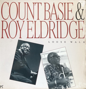 COUNT BASIE &amp; ROY ELDRIDGE - LOOSE WALK 