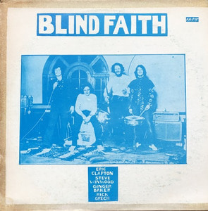 BLIND FAITH - BLIND FAITH (해적판)