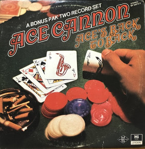 ACE CANNON - Ace&#039;s Back To Back (2LP)
