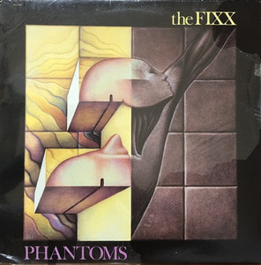 the FIXX - PHANTOMS