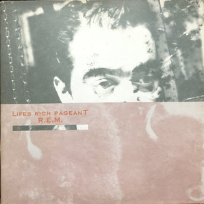 R.E.M. - Life&#039;s Rich Pageant