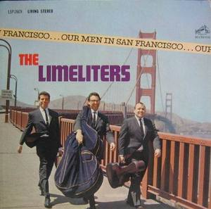 LIMELITERS - Our Men In San Francisco