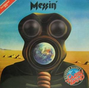 MANFRED MANN&#039;S EARTH BAND - Messin