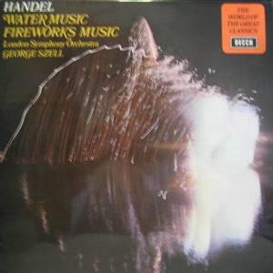 HANDEL - Water Music Fireworks Music London Symphony Orchestra GEORGE SZELL
