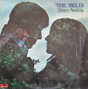 THE BELLS - Stay Awhile