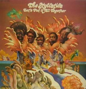 STYLISTICS - Let,s Put it All Together