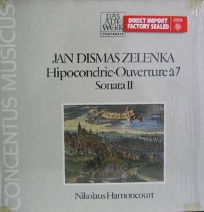 JAN DISMAS ZELENKA - Hipocondrie.Ouverture a7 Sonata II