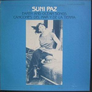 SUNI PAZ - Earth And Ocean Songs