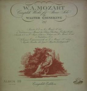 WALTER GIESEKING - W.A. MOZART  Album III