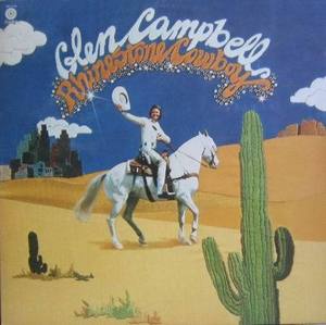 GLEN CAMPBELL - Rhinestone Cowboy