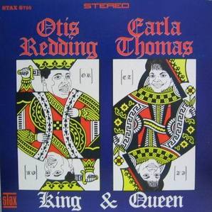 OTIS REDDING / CARLA THOMAS - King &amp; Queen