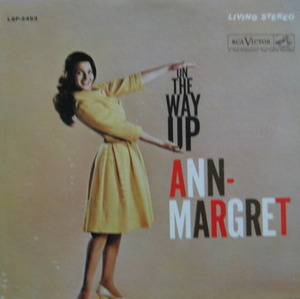 ANN MARGRET  -  On The Way Up