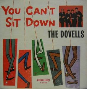 THE DOVELLS - You Can&#039;t Sit Down