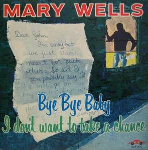 MARY WELLS - Bye Bye Baby