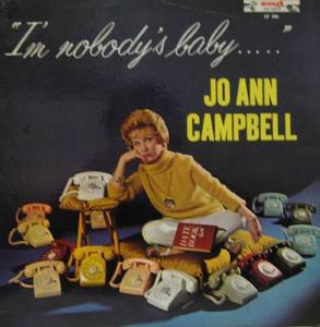 JO ANN CAMPBELL - I&#039;m Nobody&#039;s Baby