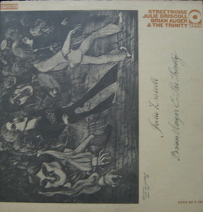 JULIE DRISCOLL BRIAN AUGER &amp; THE TRINITY - Streetnoise  (2LP)