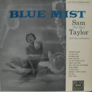 SAM TAYLOR - Blue Mist