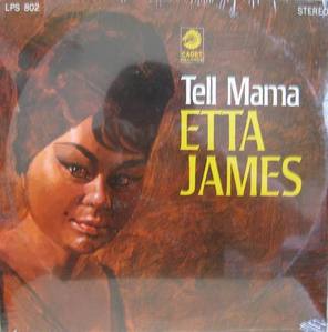 ETTA JAMES - Tell Mama