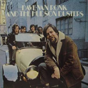 DAVE VAN RONK - And The Hudson Dusters