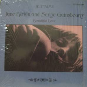 JANE BIRKIN &amp; SERGE GAINSBOURG - JE T AIME