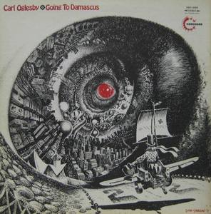CARL OGLESBY - Going To Damascus 