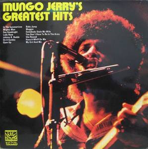 MUNGO JERRY&#039;S - Greatest Hits