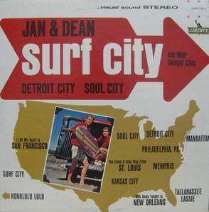 JAN &amp; DEAN - Surf City And Other Swingin&#039; Cities