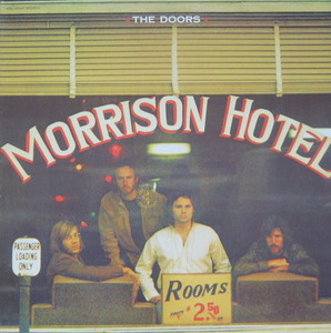 DOORS - Morrison Hotel