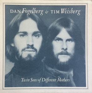 DAN FOGELBERG &amp; TIM WEISBERG - Twin Sons of Different Mothers