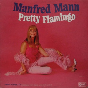 MANFRED MANN - Pretty Flamingo