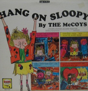 McCOYS - HANG ON SLOOPY
