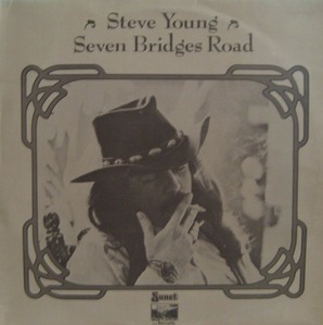 STEVE YOUNG - &quot;Seven Bridges Road&quot;